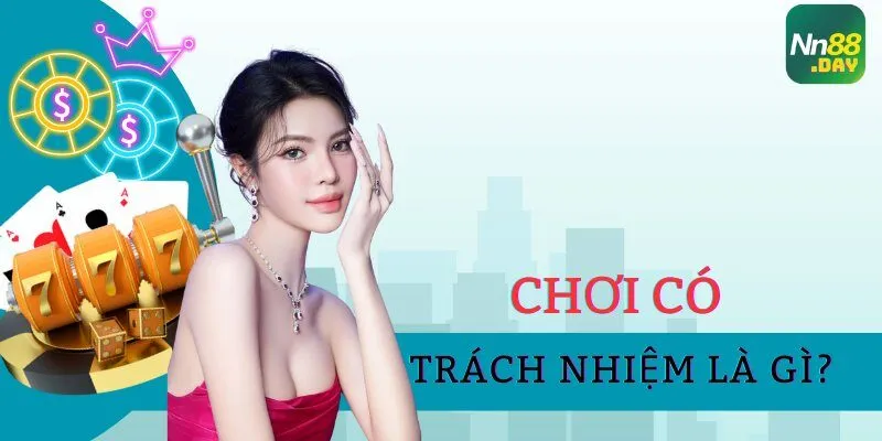 choi-co-trach-nhiem-nn88-tao-san-choi-an-toan-cho-cuoc-thu